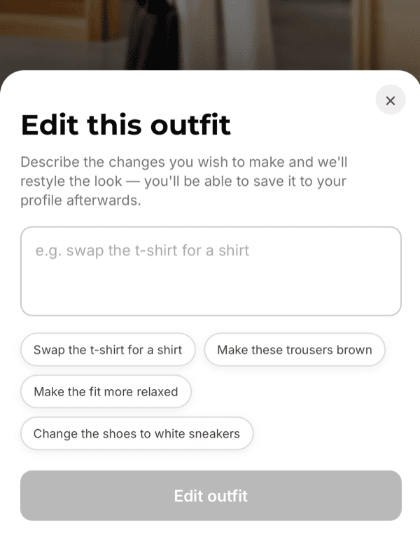 Edit this outfit UI — text input with quick-edit chips