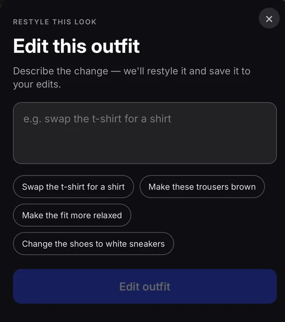 Edit this outfit UI — text input with quick-edit chips